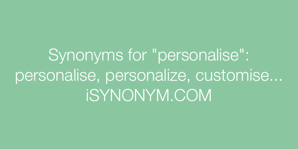 Synonyms personalise