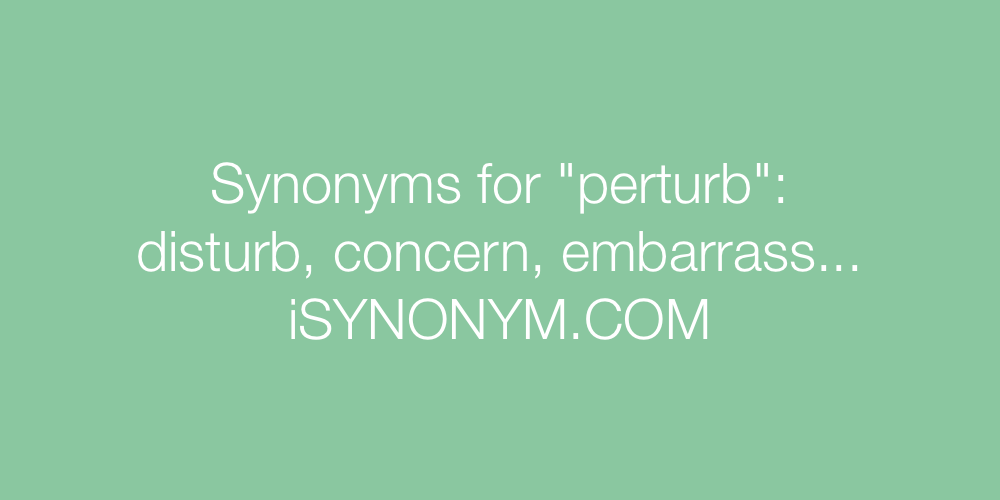 Synonyms perturb