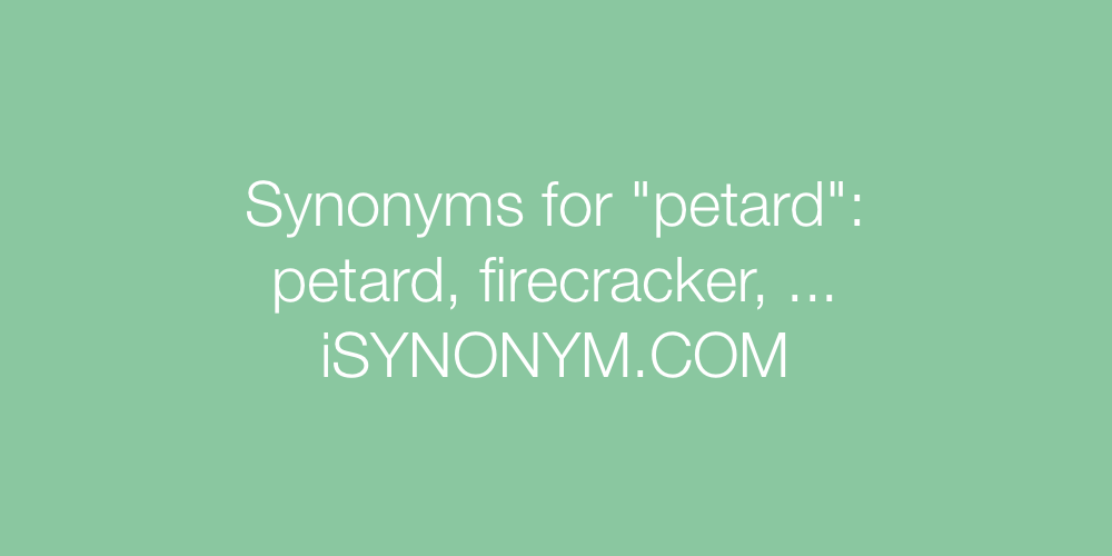Synonyms petard