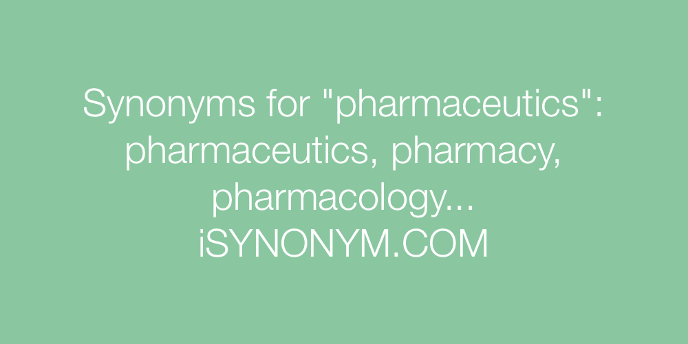 Synonyms pharmaceutics