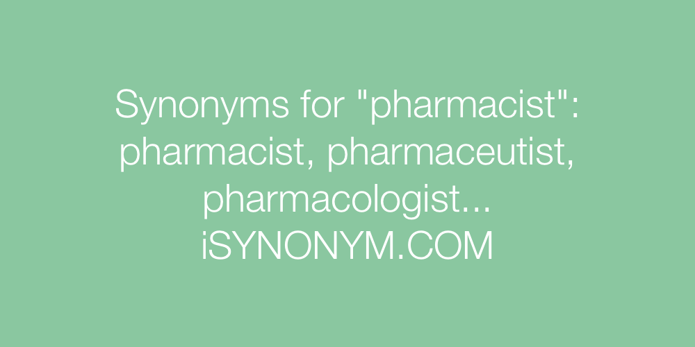 Synonyms pharmacist