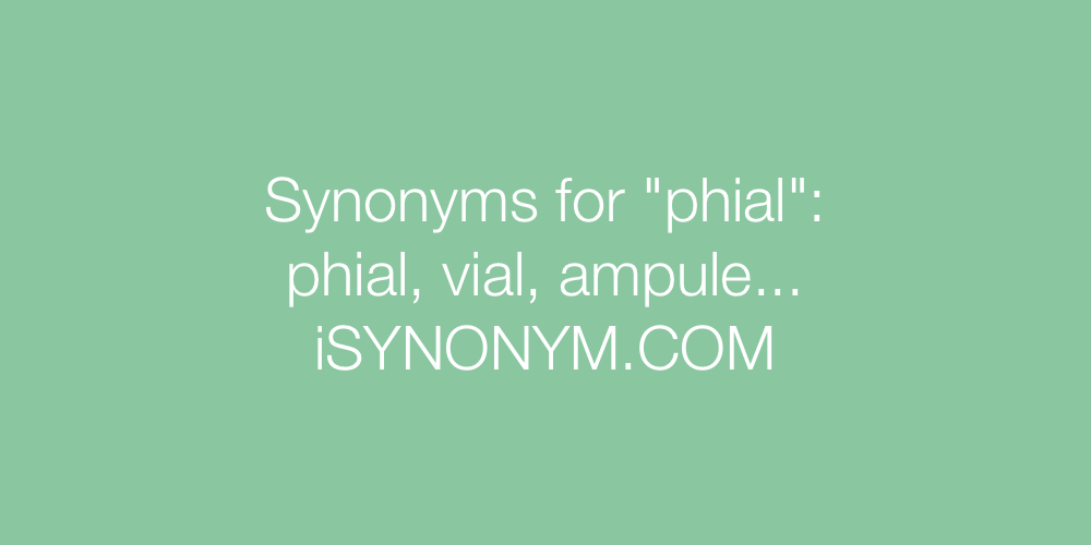 Synonyms phial