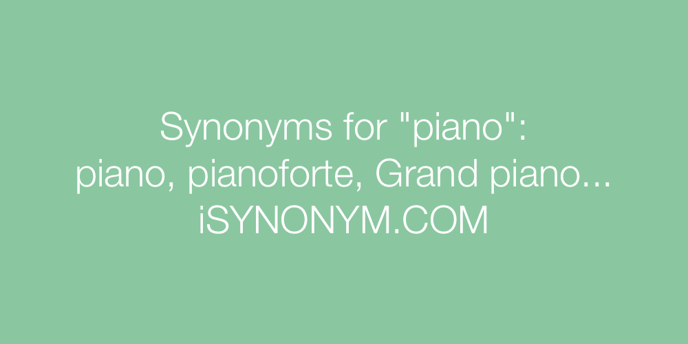 Synonyms piano