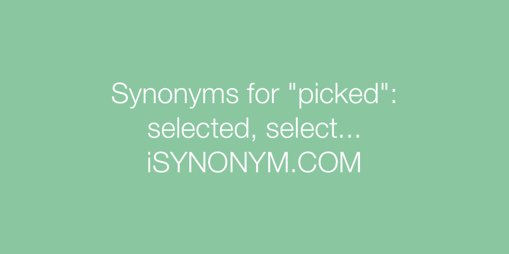 Synonyms picked