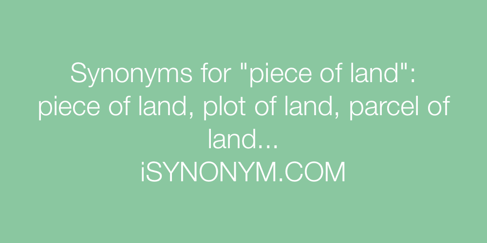 Synonyms piece of land