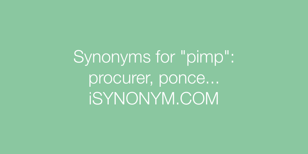 Synonyms pimp