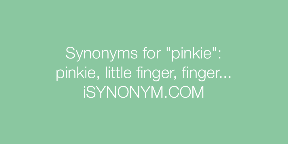 Synonyms pinkie