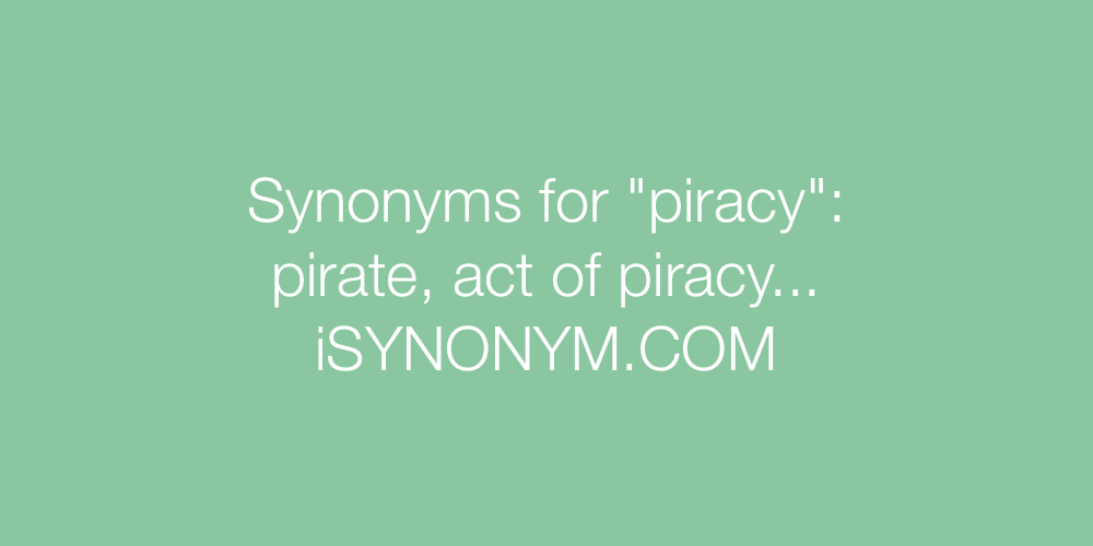 Synonyms piracy