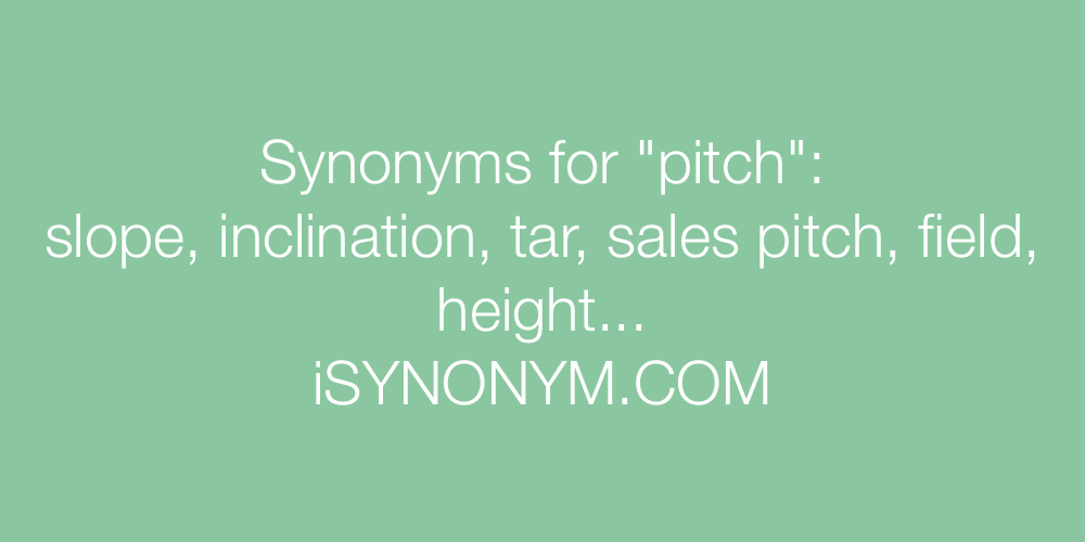 Synonyms pitch
