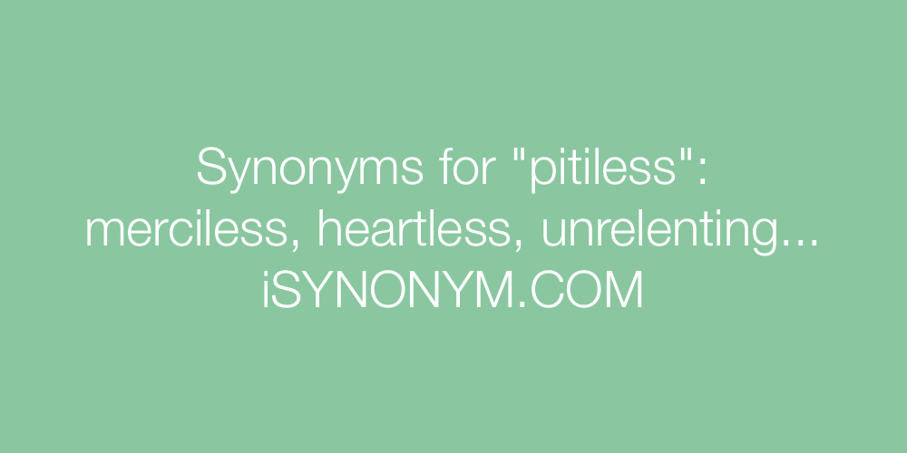 Synonyms pitiless
