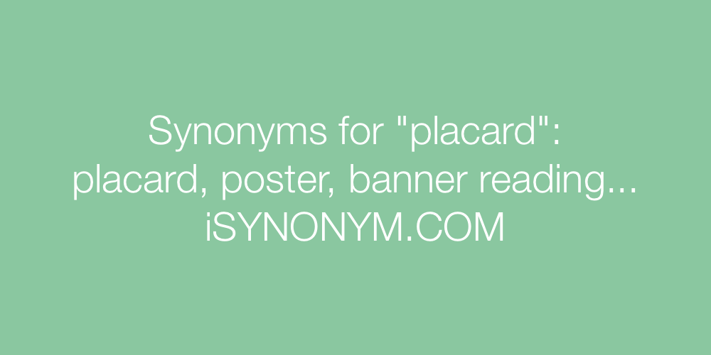 Synonyms placard
