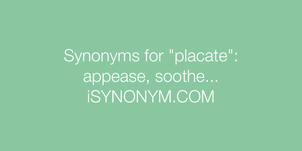 Synonyms placate