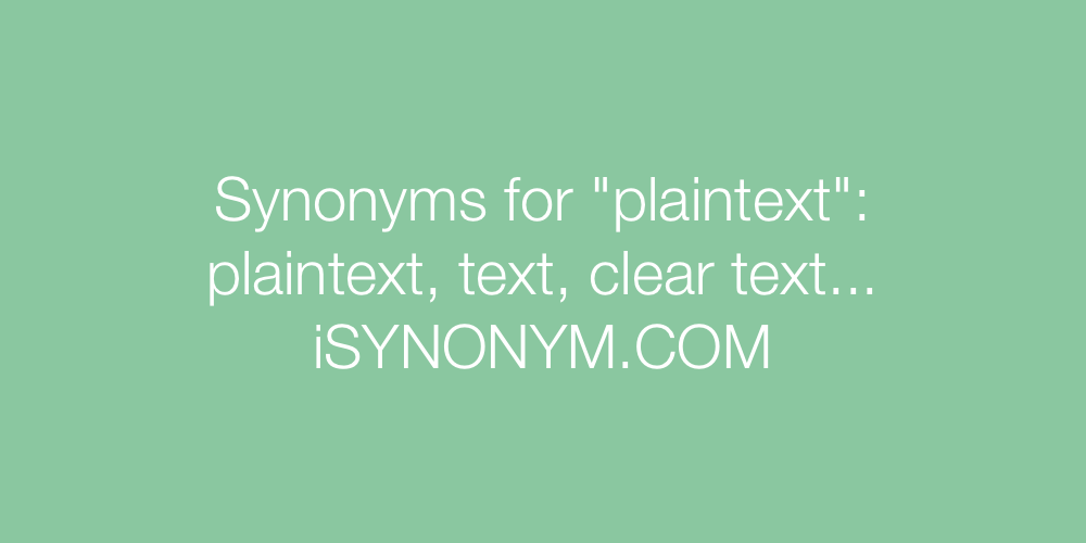 Synonyms plaintext