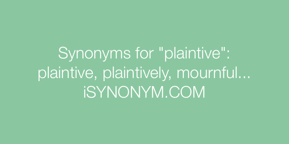 Synonyms plaintive