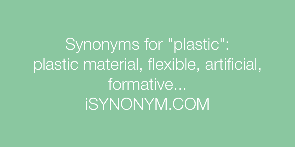 Synonyms plastic