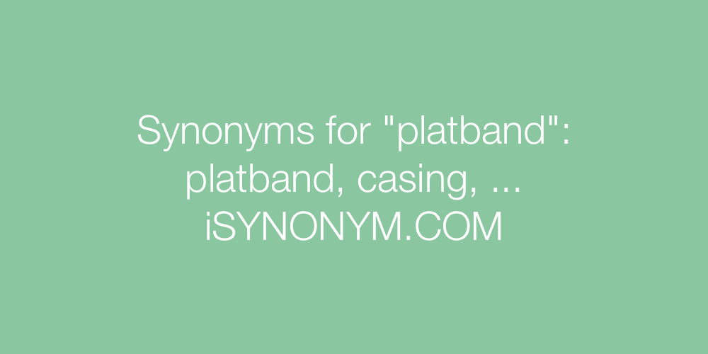 Synonyms platband