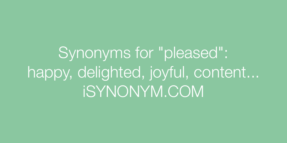 Synonyms pleased