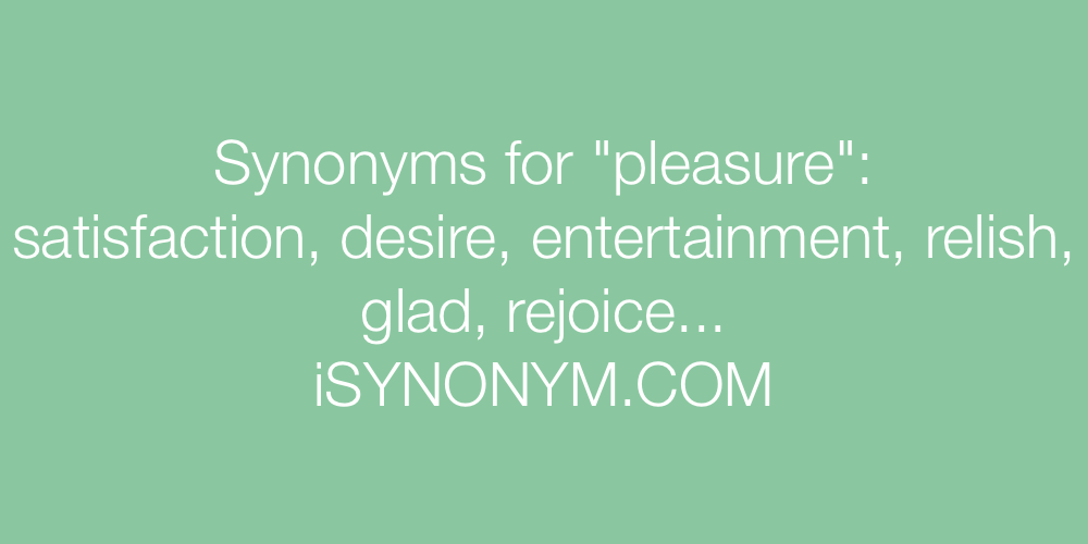 Synonyms pleasure
