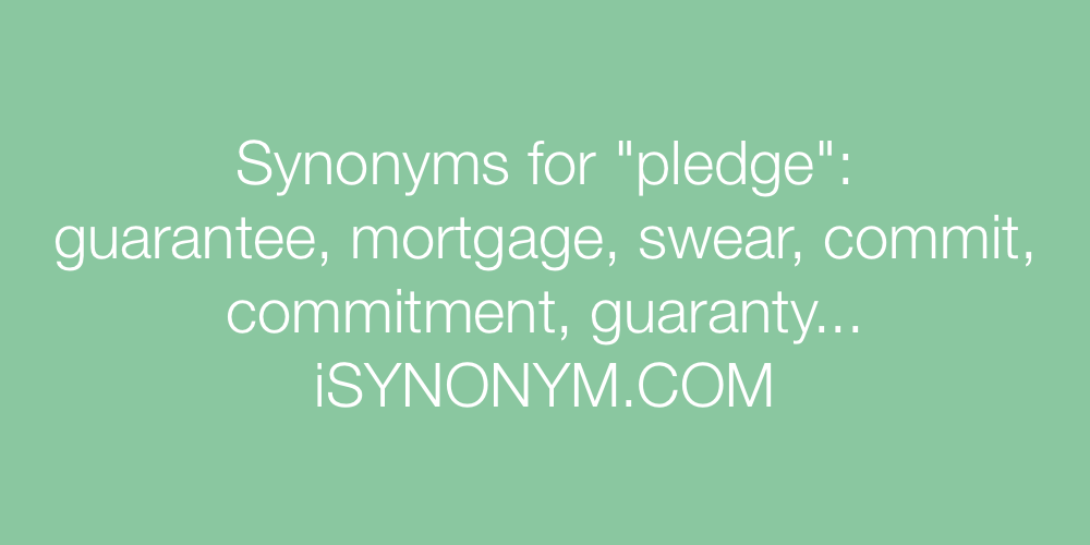 Synonyms pledge