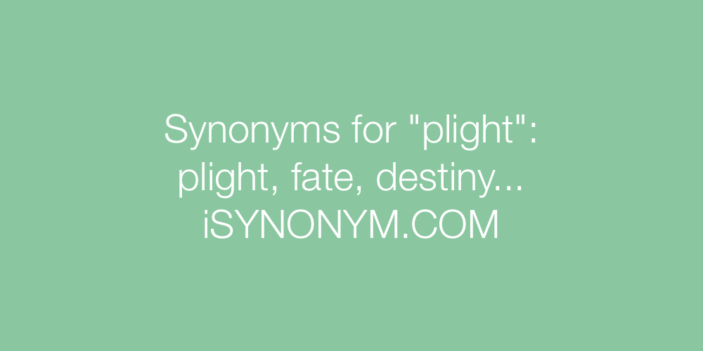 Synonyms plight