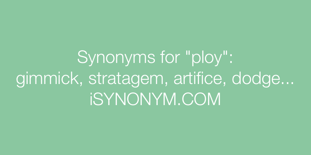 Synonyms ploy
