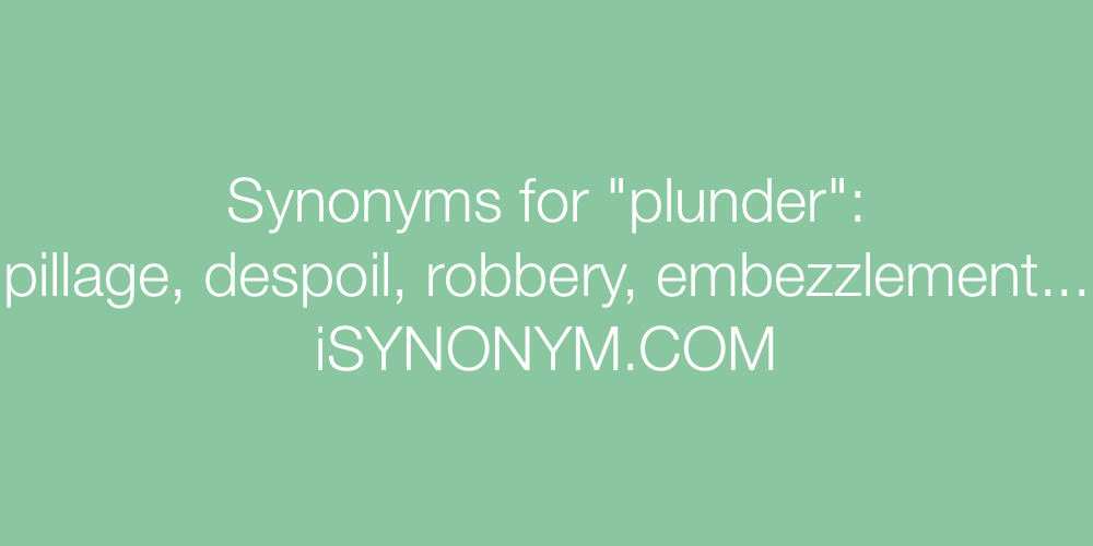 Synonyms plunder