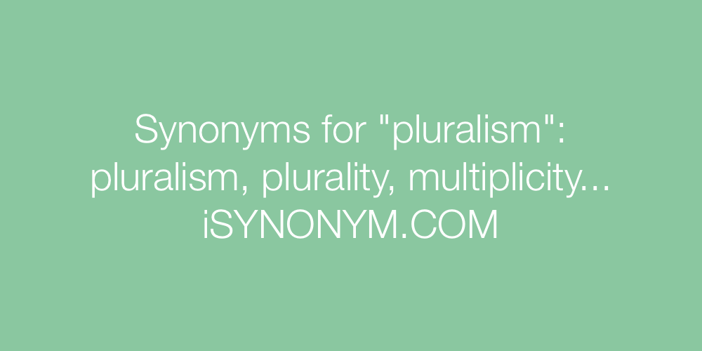 Synonyms pluralism