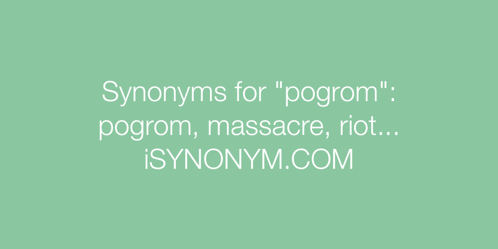 Synonyms pogrom