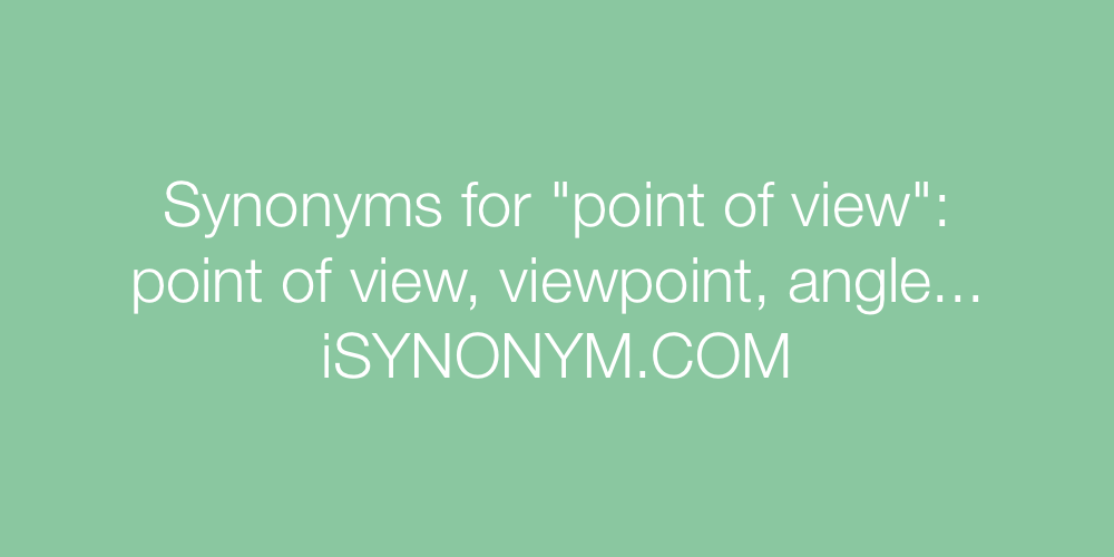 Synonyms point of view