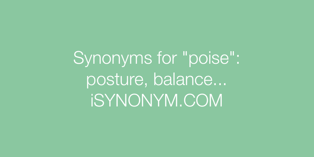 Synonyms poise