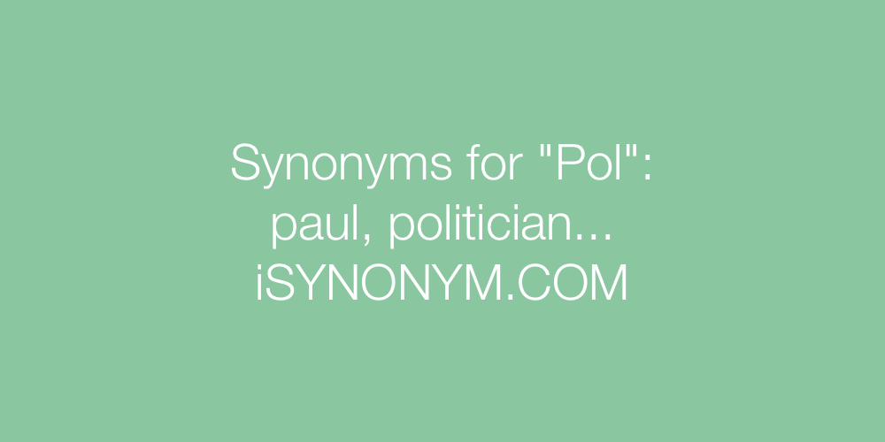 Synonyms Pol
