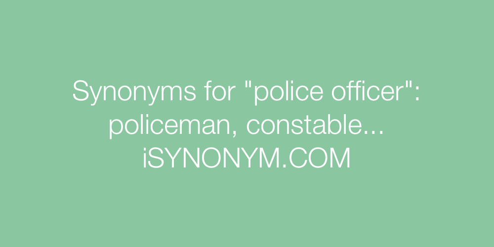 Synonyms police officer
