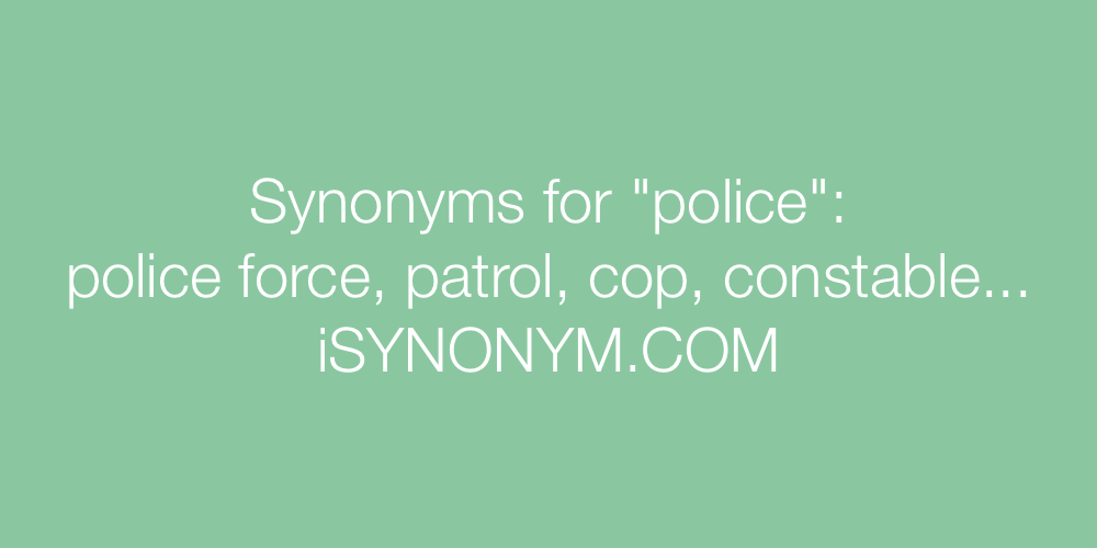 Synonyms police