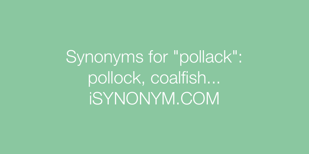 Synonyms pollack