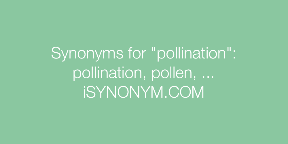 Synonyms pollination