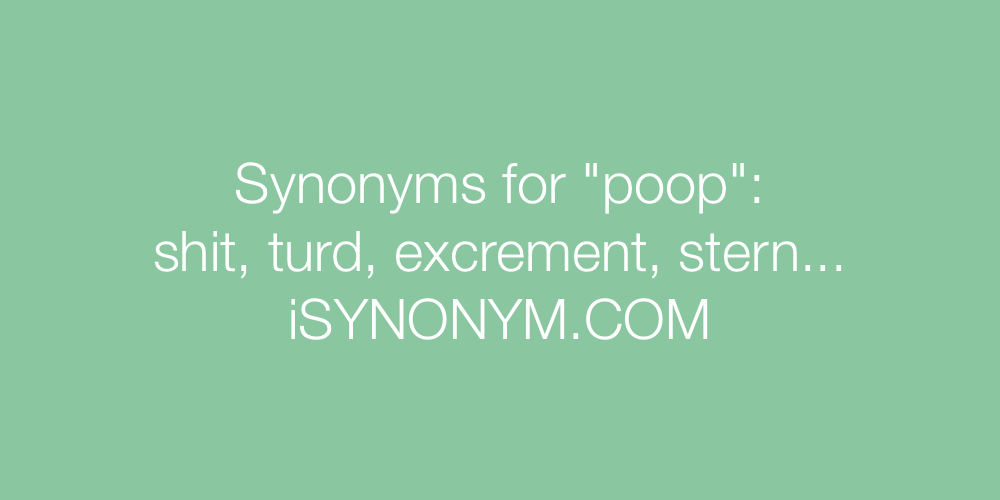 Synonyms poop