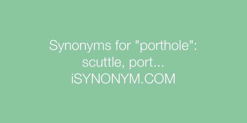 Synonyms porthole
