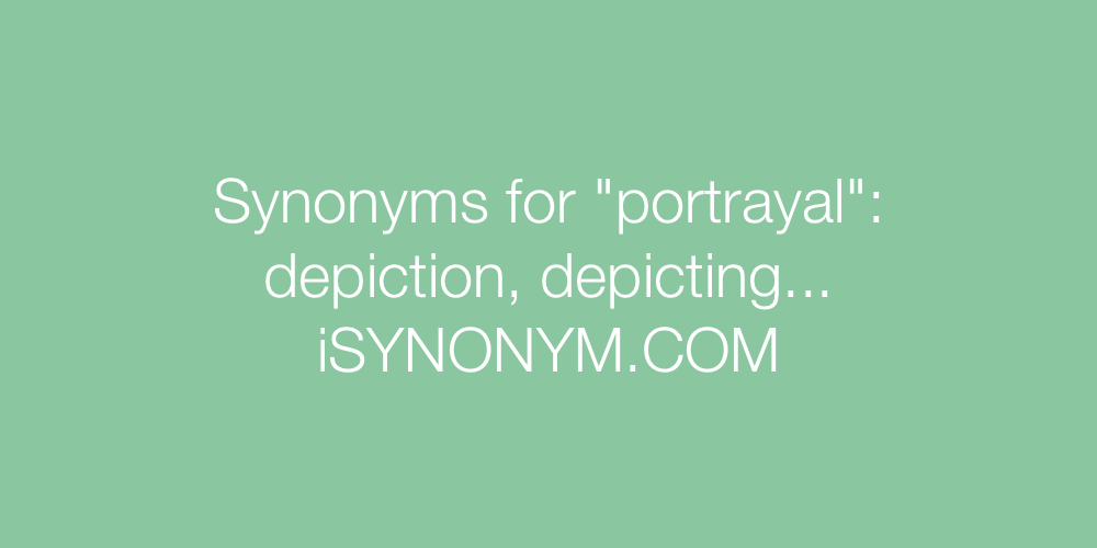 Synonyms portrayal