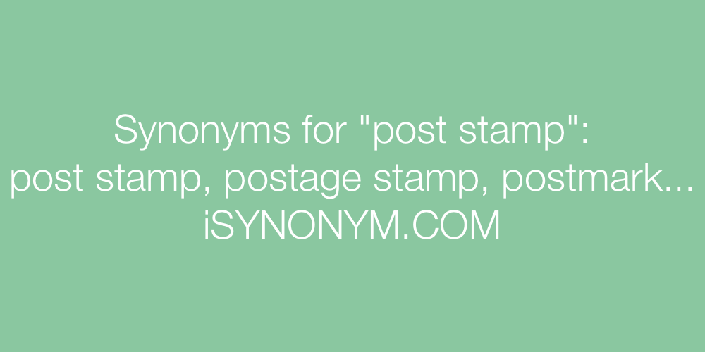 Synonyms post stamp