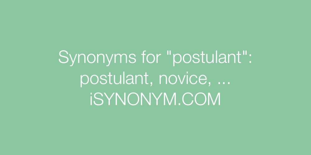 Synonyms postulant