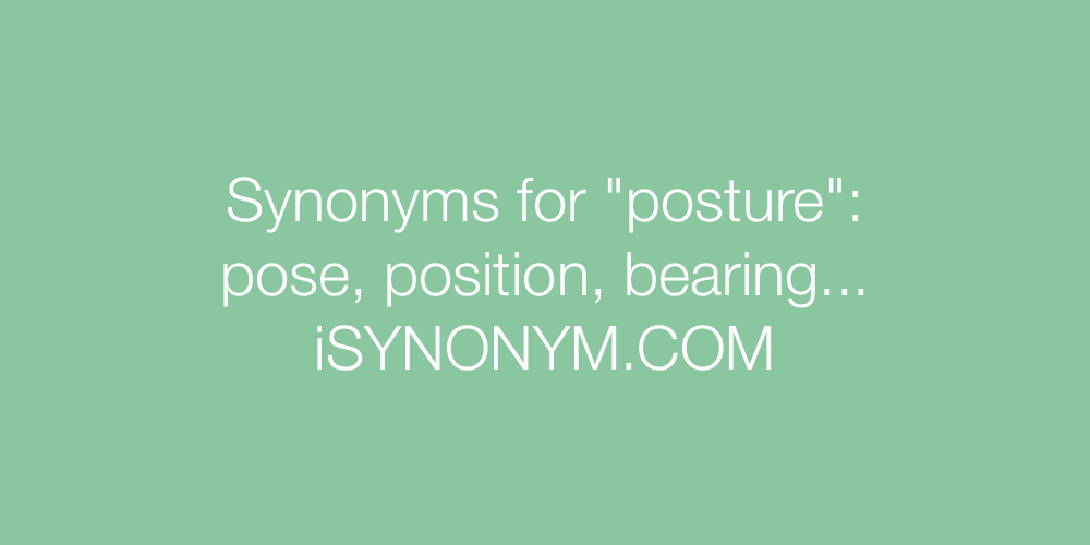 Synonyms posture