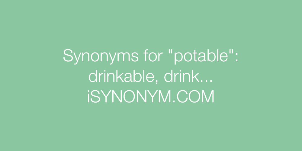 Synonyms potable