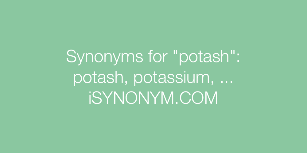 Synonyms potash