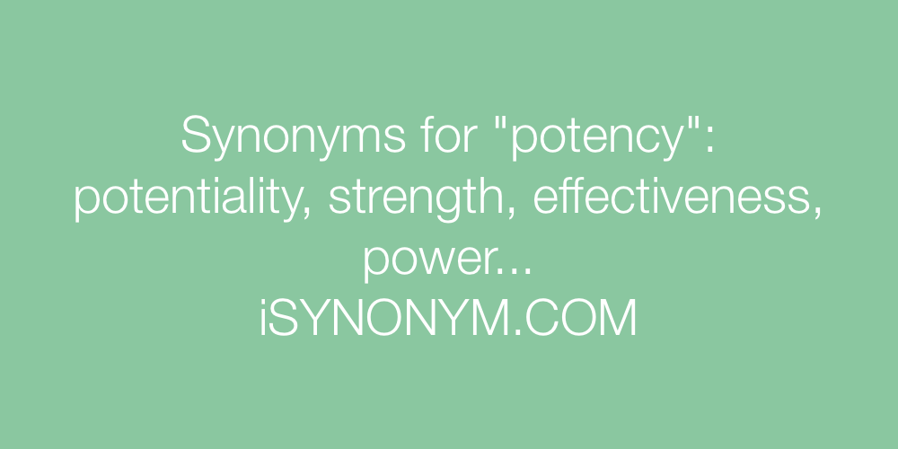 Synonyms potency