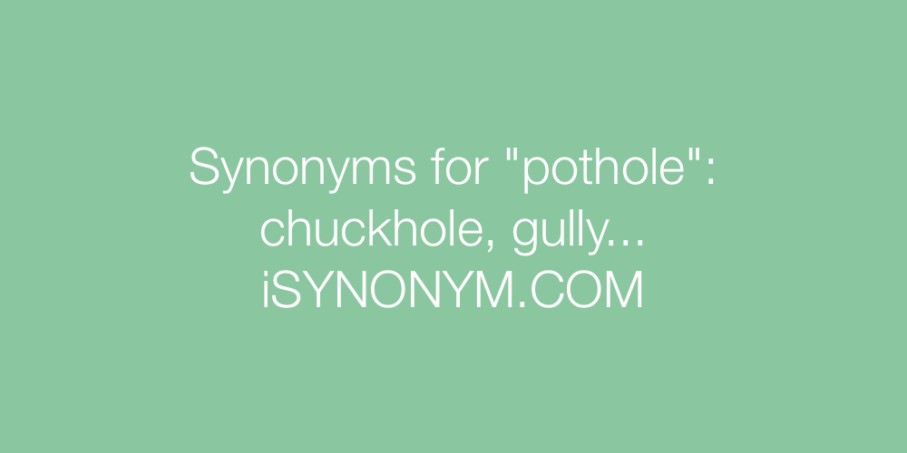 Synonyms pothole