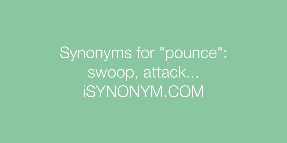 Synonyms pounce
