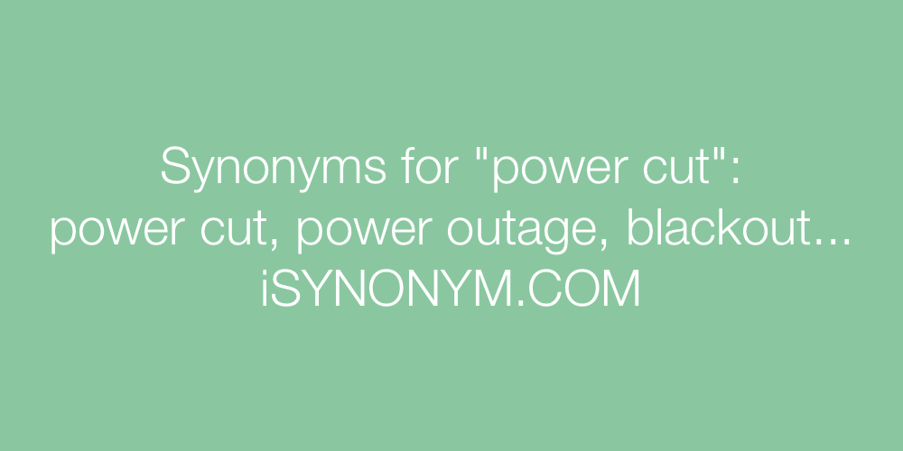 Synonyms power cut