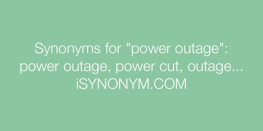 Synonyms power outage