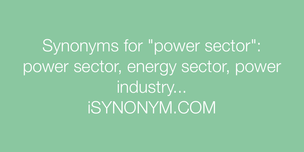 Synonyms power sector
