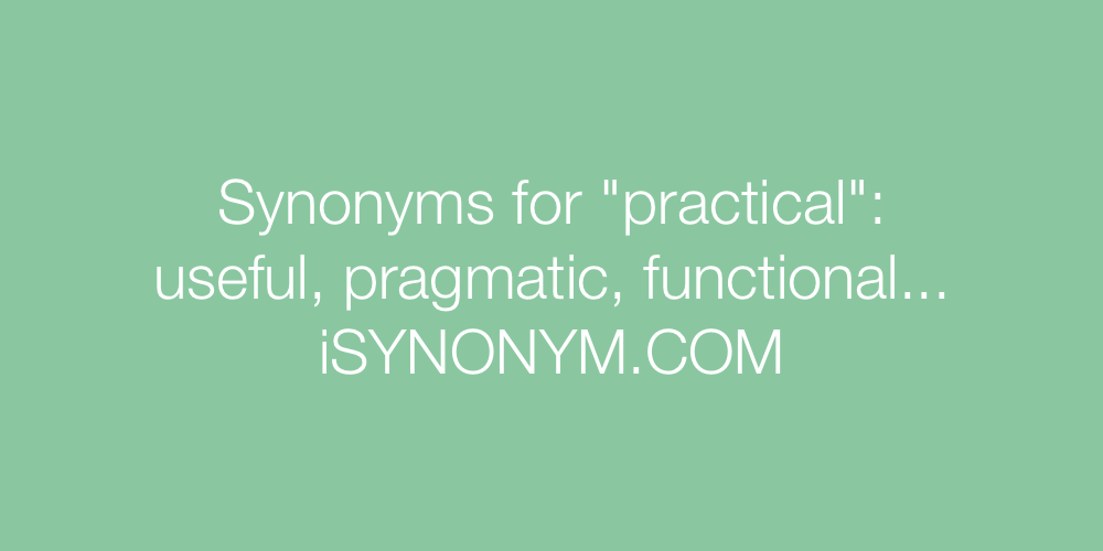 Synonyms practical